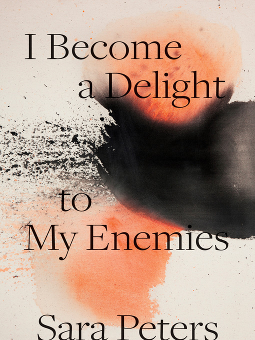 Cover image for I Become a Delight to My Enemies